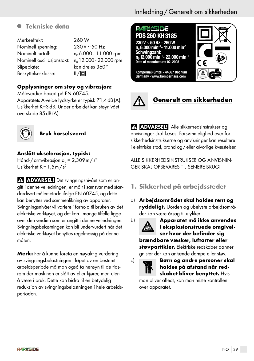 Kompernass PDS 260 Innledning / Generelt om sikkerheden, Tekniske data, Slipeplate Kan dreies Beskyttelsesklasse II /  